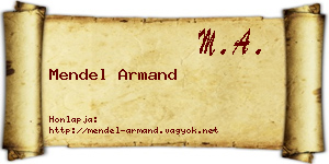 Mendel Armand névjegykártya